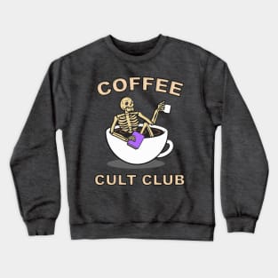 Coffee Cult Club Crewneck Sweatshirt